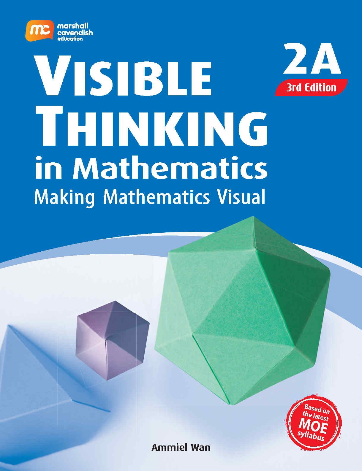 Primary 2A Visible Thinking In Mathematics-3rd Edition