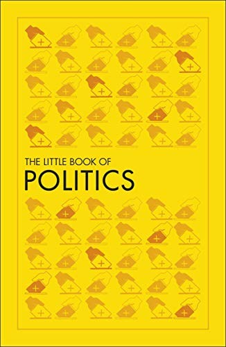 THE LITTLE BOOK OF POLITICS
