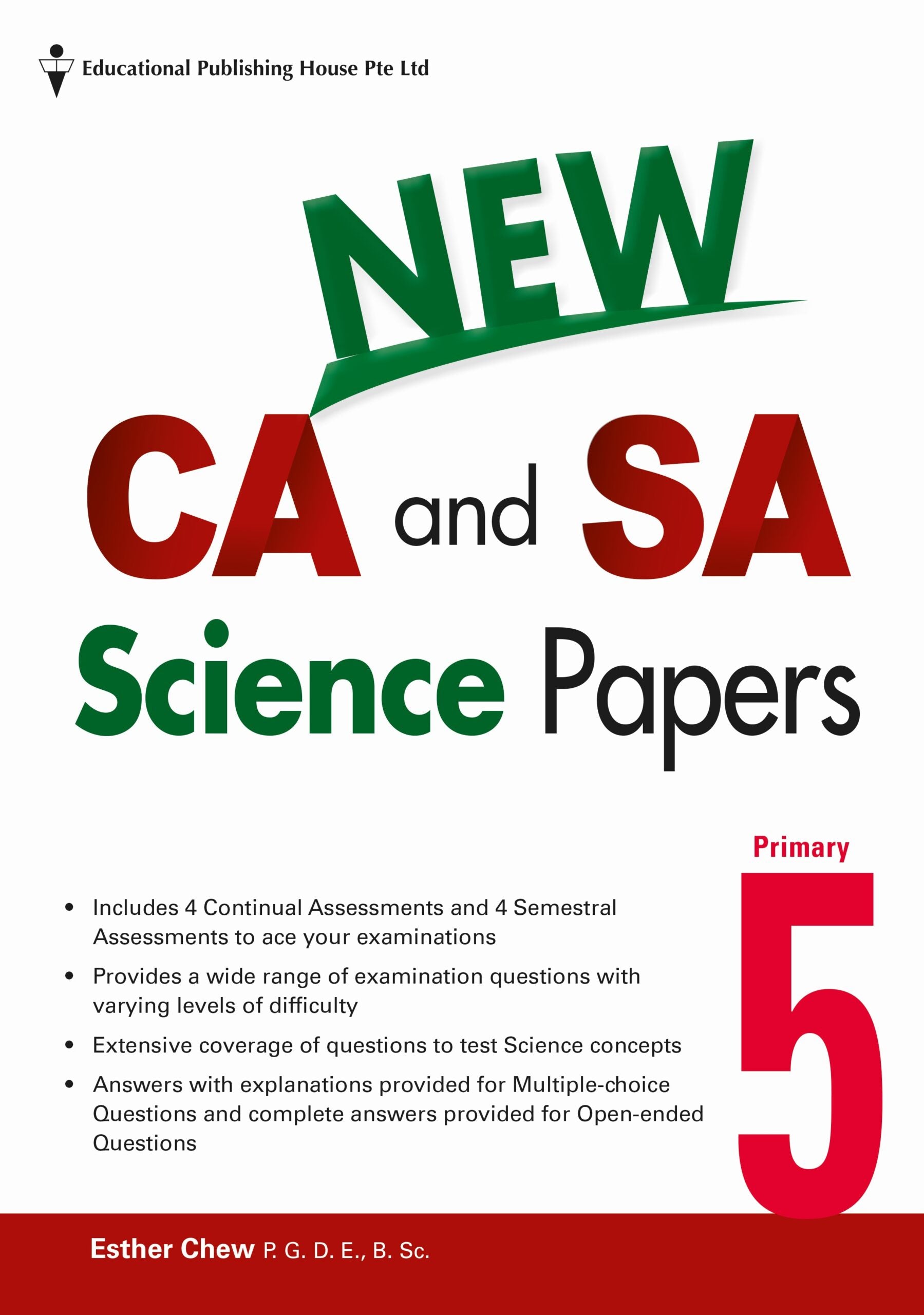 Primary 5 New CA And SA Science Papers