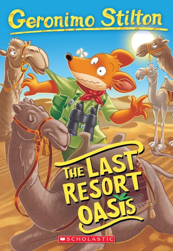 Geronimo Stilton 77: The Last Resort Oasis