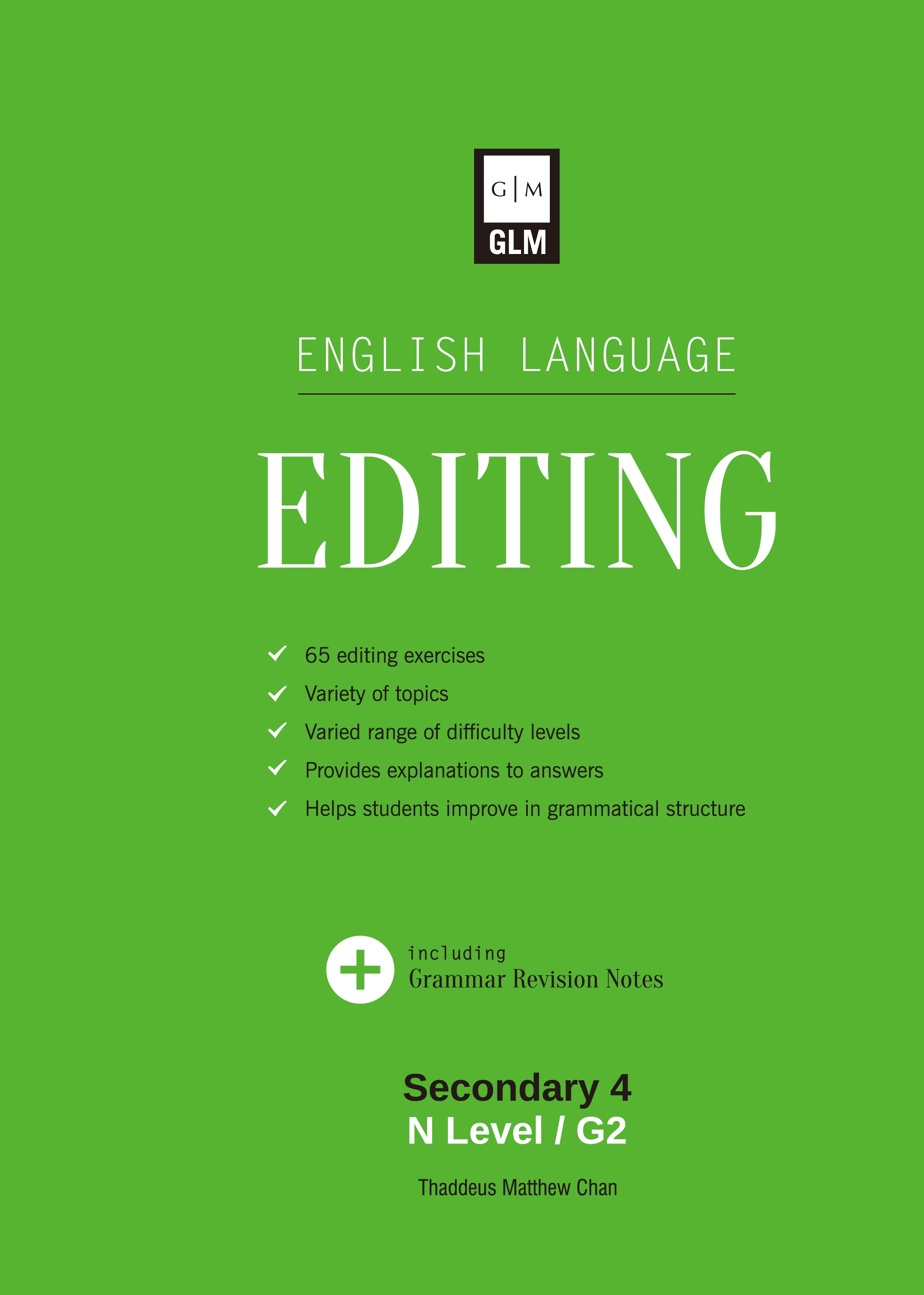 Secondary 4 Normal Academic English Language Editing