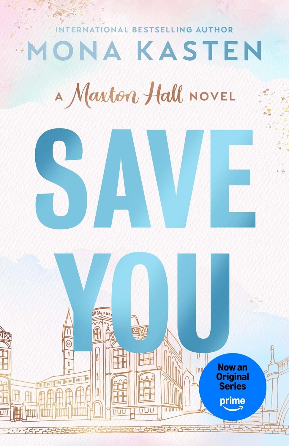 Maxton Hall 02: Save You