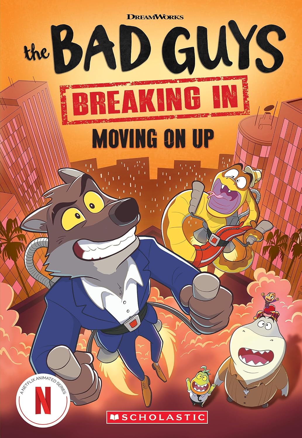 Bad Guys TV Chapter Book 02 - Moving On Up (Paperback)