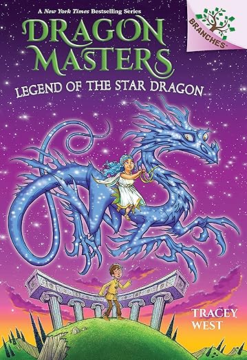 Dragon Masters 25: Legend of the Star Dragon