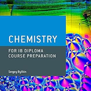 Oxford Ib Course Preparation: Oxford Ib Diploma Programme: Ib Course Preparation Chemistry Student Book