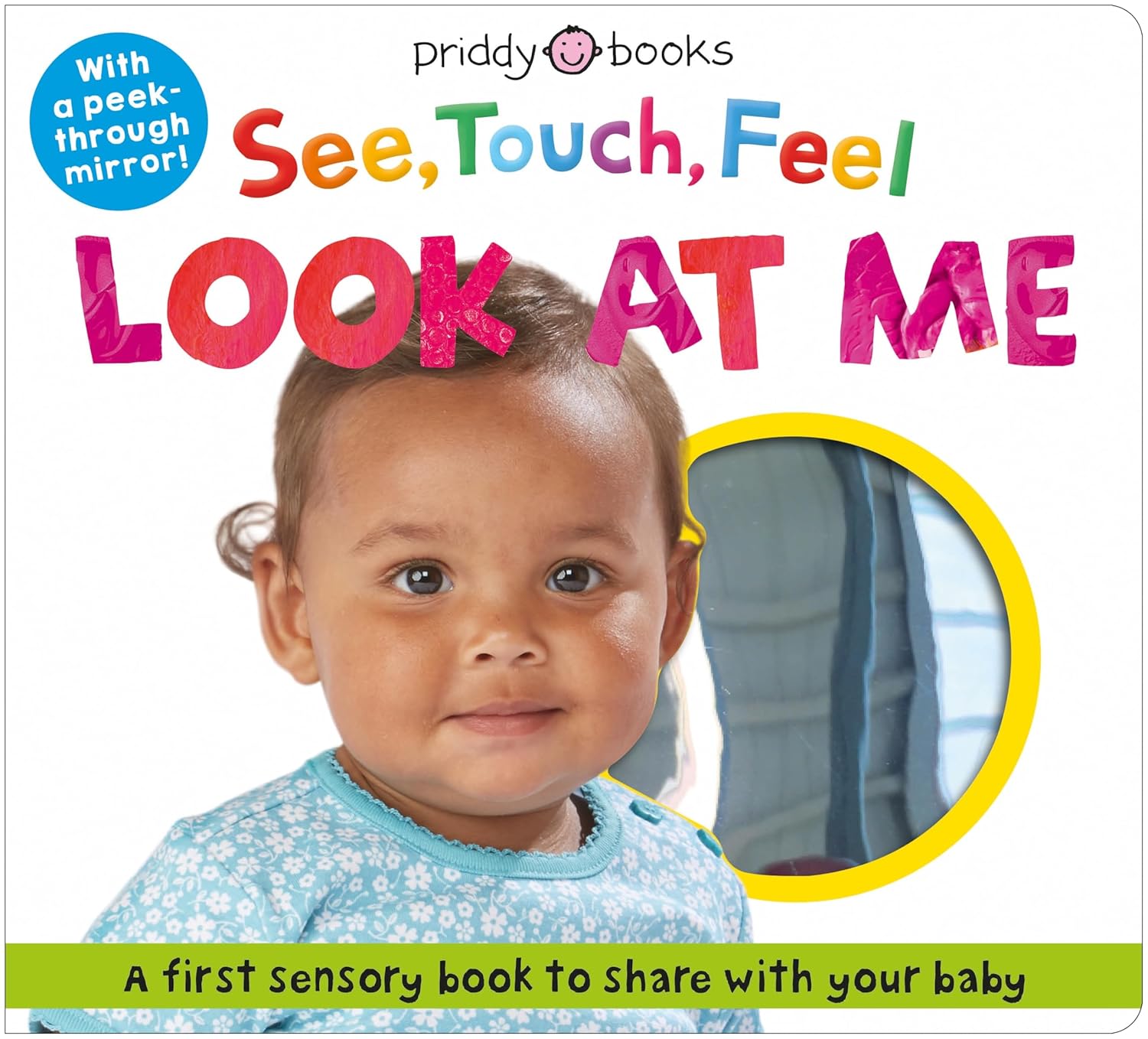 See Touch Feel Look at Me