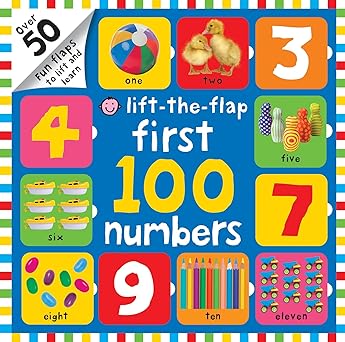 First 100 Numbers: First 100 Lift The Flap (Board Book)