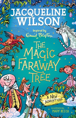 THE MAGIC FARAWAY TREE: A NEW ADVENTURE