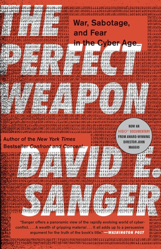 The Perfect Weapon: War, Sabotage, and Fear in the Cyber Age (Paperback)