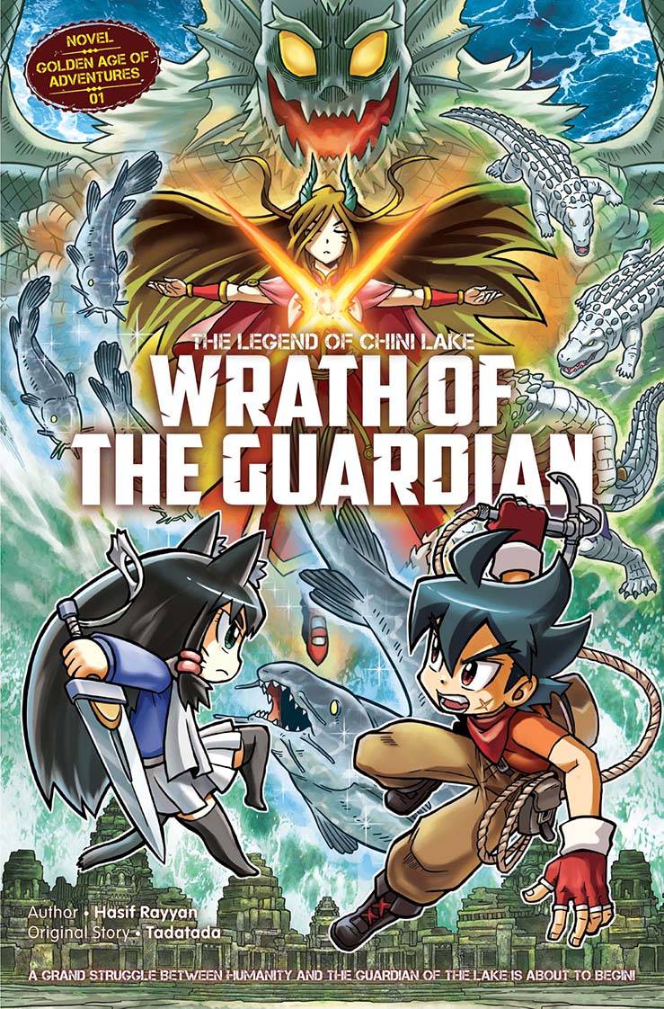 Magic Bean Lite 06: Novel Golden Age Of Adventures 01: Wrath Of The Guardian: The Legend Of Chini Lake