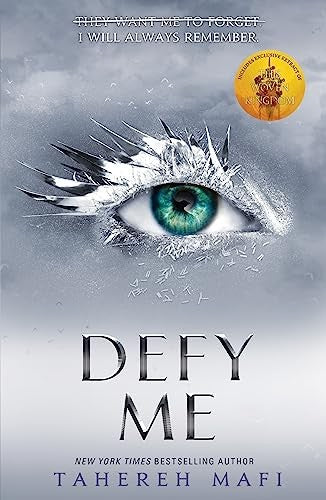 SHATTERME 05 DEFY ME