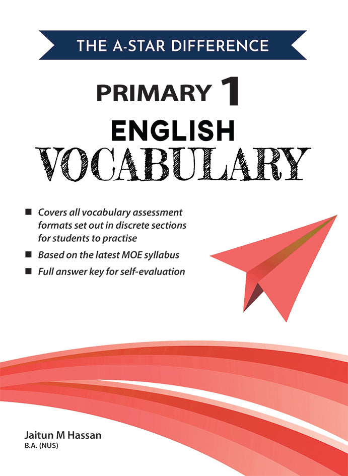 Primary 1 - The A-Star Difference Primary 1 English Vocabulary