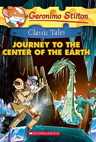 Geronimo Stilton Classic 9: Journey to the Center of the Earth