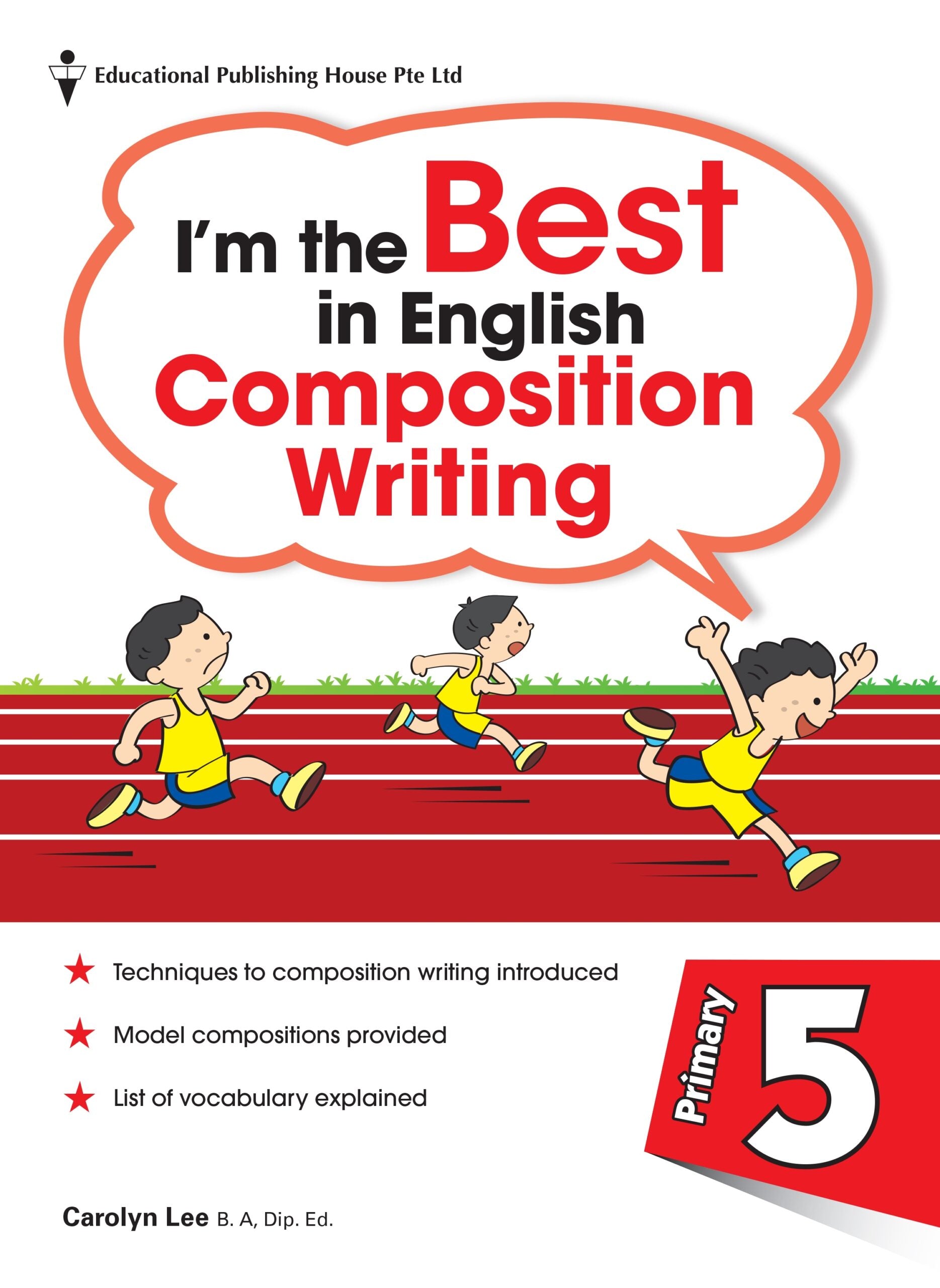Primary 5 I'm The Best In Composition Writing