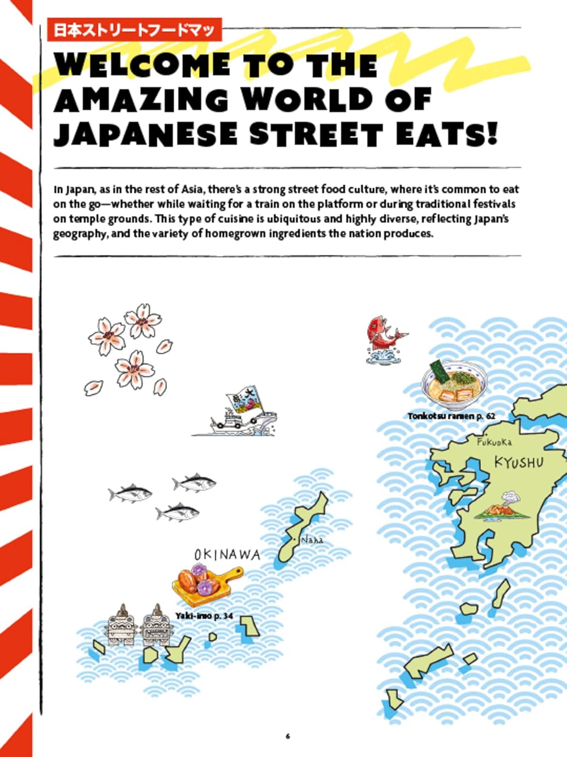 Delicious Japanese Street Eats: 60 Recipes for Soulful Street Food Favorites Like Yakisoba, Ramen, Okonomiyaki, Yakitori, Karaage, Onigiri, Katsu Sando, Gyoza, Oden and Many More! (Hardcover)