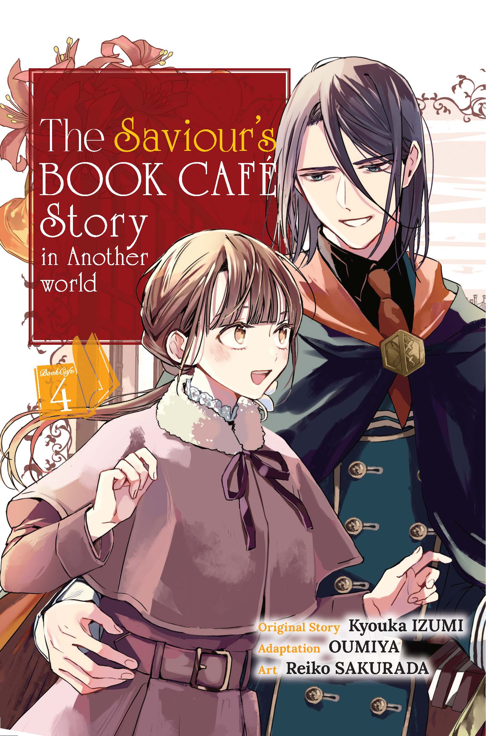 The Saviour's Book Café Story in Another World: Volume 4
