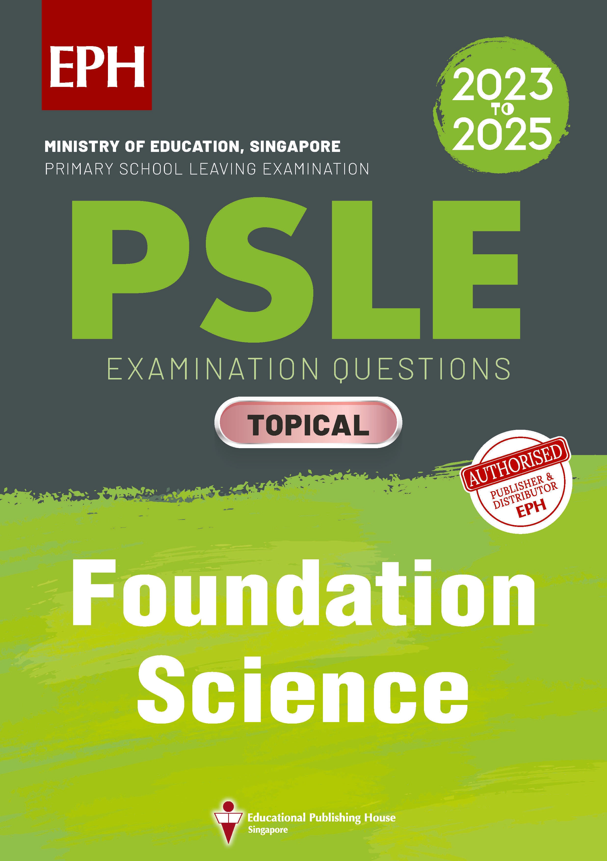 PSLE Foundation Science Examination Q&A 23-25 (Topical)