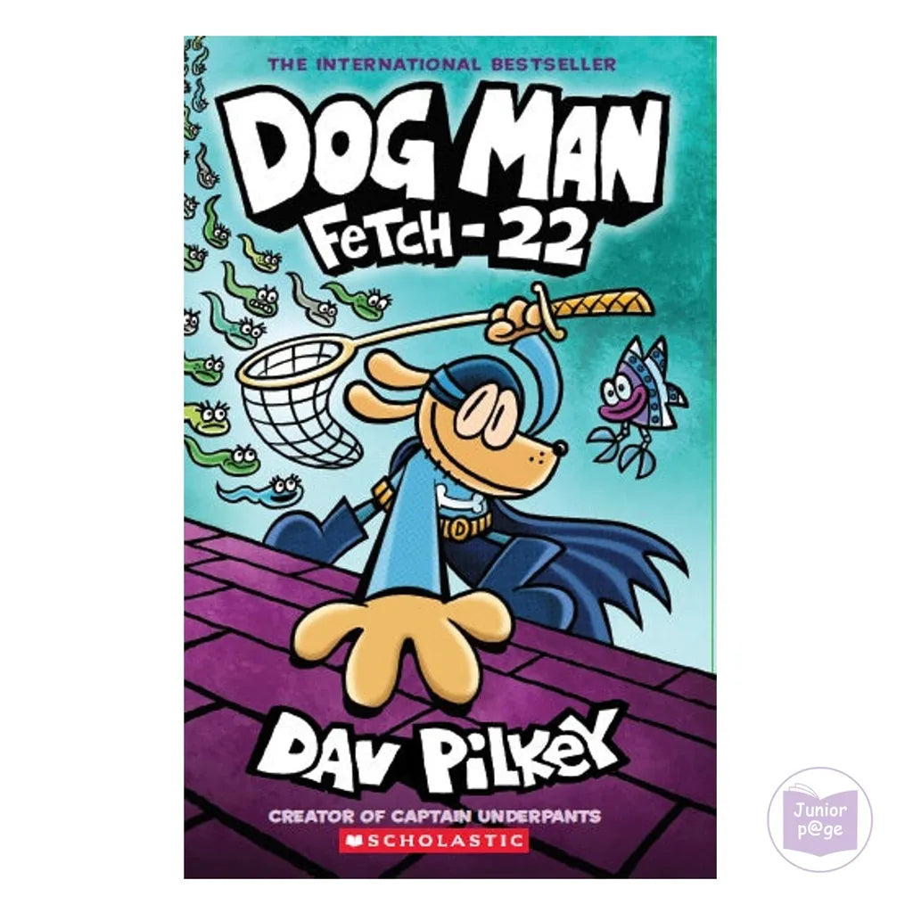 Dog Man 8: Dog Man Fetch-22 (Paperback)