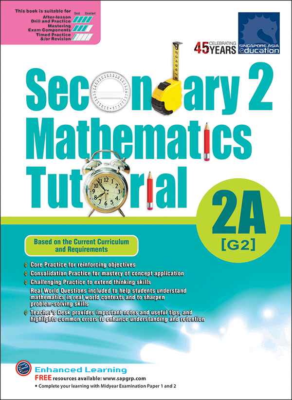 Secondary 2 Mathematics Tutorial 2A [G2] - 4th Edition