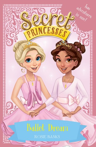 SECRET PRINCESSES 2T03: BALLET DREAM
