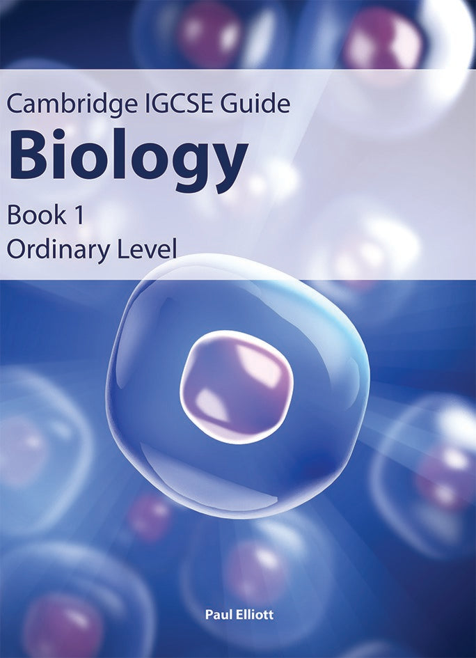 IGCSE Guide Biology Book 1 – Ordinary Level