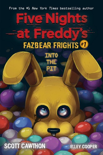 FNAF FAZBEAR FRIGHTS 01: INTO THE PIT