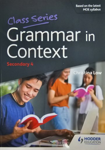 Secondary 4 Class Series: Grammar in Context