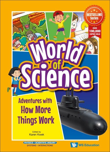 World of Science - Adventures with How More Things Work
