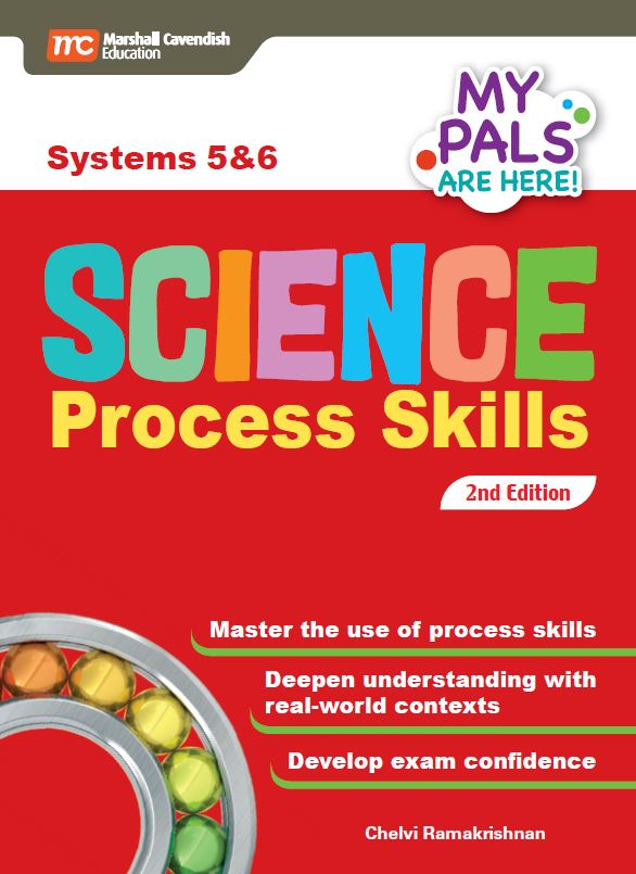 Primary 5&6 My Pals Are Here! Science Process Skills-systems