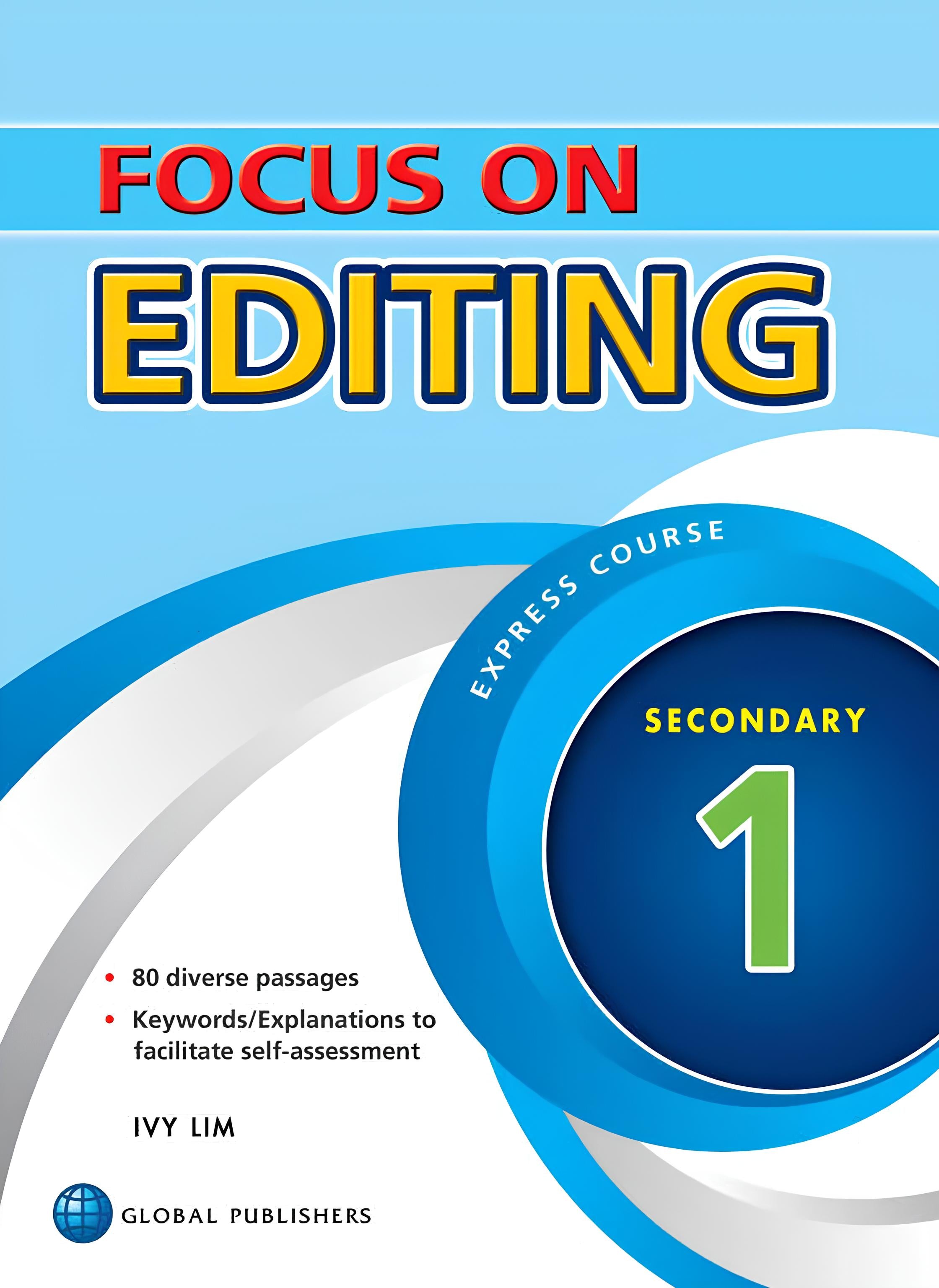 Secondary 1 Focus On English Editing 3rd Edition 3rd Edition
