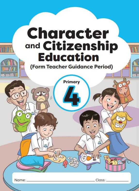 Character and Citizenship Education (Form Teacher Guidance Period) P4  