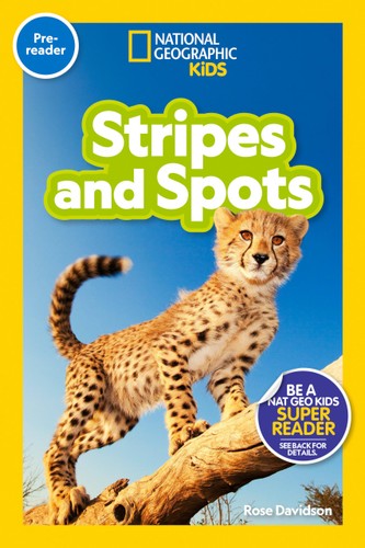 NATGEOREADERS STRIPES & SPOTS