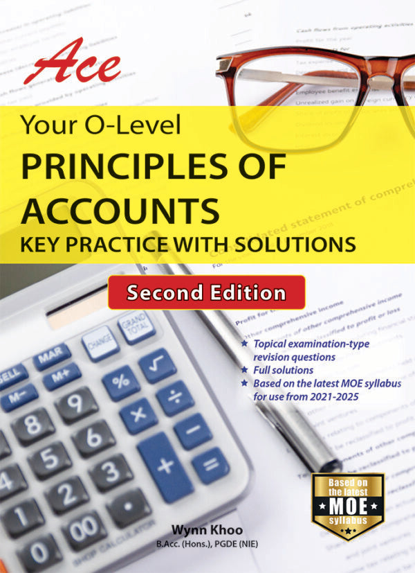 Ace Your O-Level Principles of Accounts Second Edition