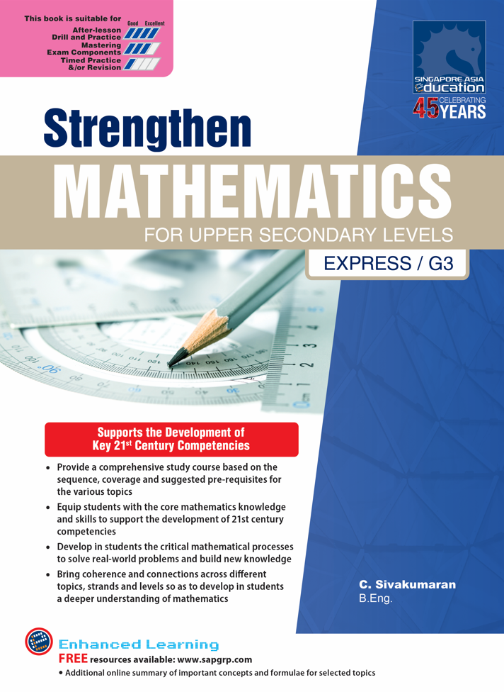 Strengthen MATHEMATICS FOR UPPER SECONDARY LEVELS [EXPRESS / G3]