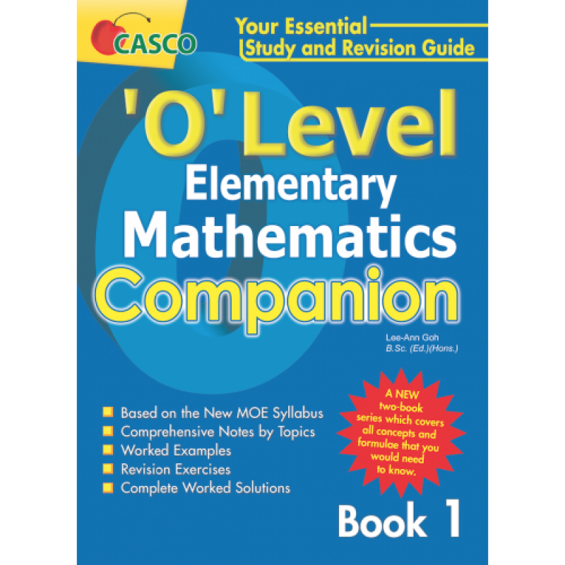 O-Level Elementary Mathematics Companion Book 1
