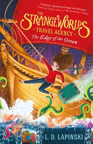 The Strangeworlds Travel Agency: The Edge of the Ocean: Book 2 (Paperback)