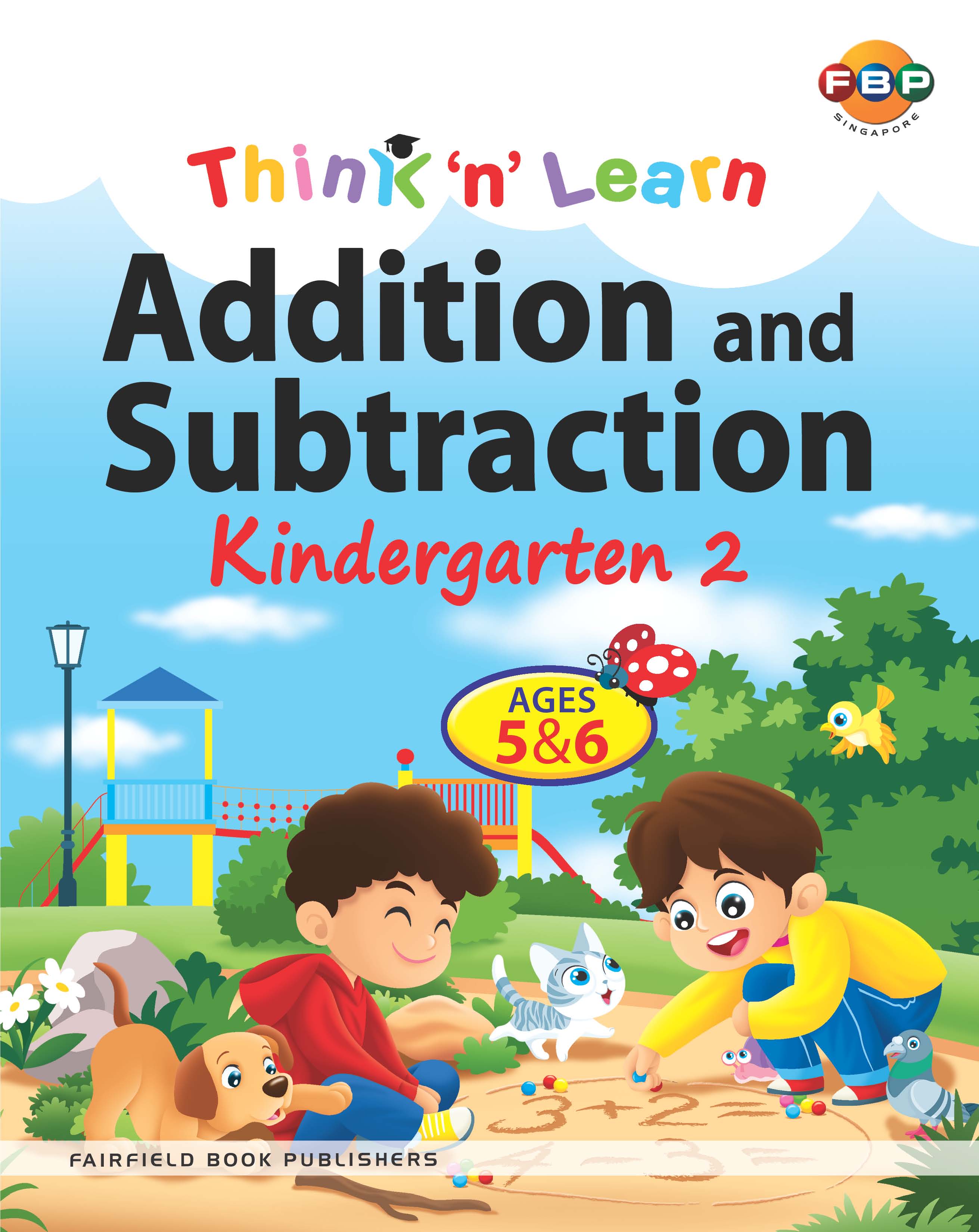 Think 'n' Learn - Kindergarten 2 Addition and Subtraction