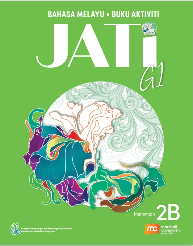 Malay Language For Sec Schools (MLSS) (JATi) Activity Book 2B (G1)