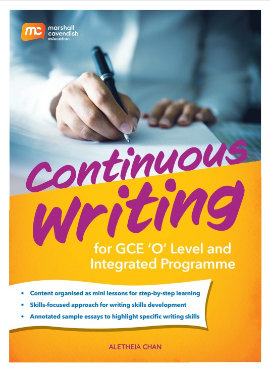 Continuous Writing For GCE O-Level And Integrated Programme