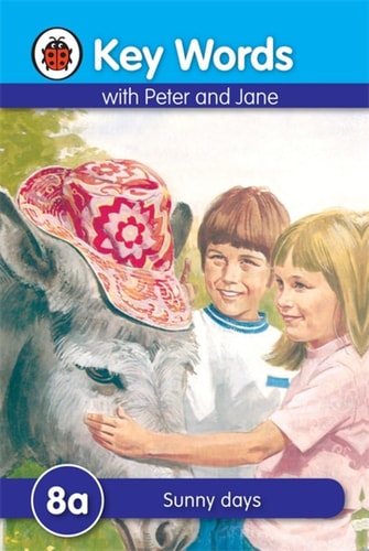Key Words With Peter And Jane #8 Sunny Days (A Series) - Hardcover