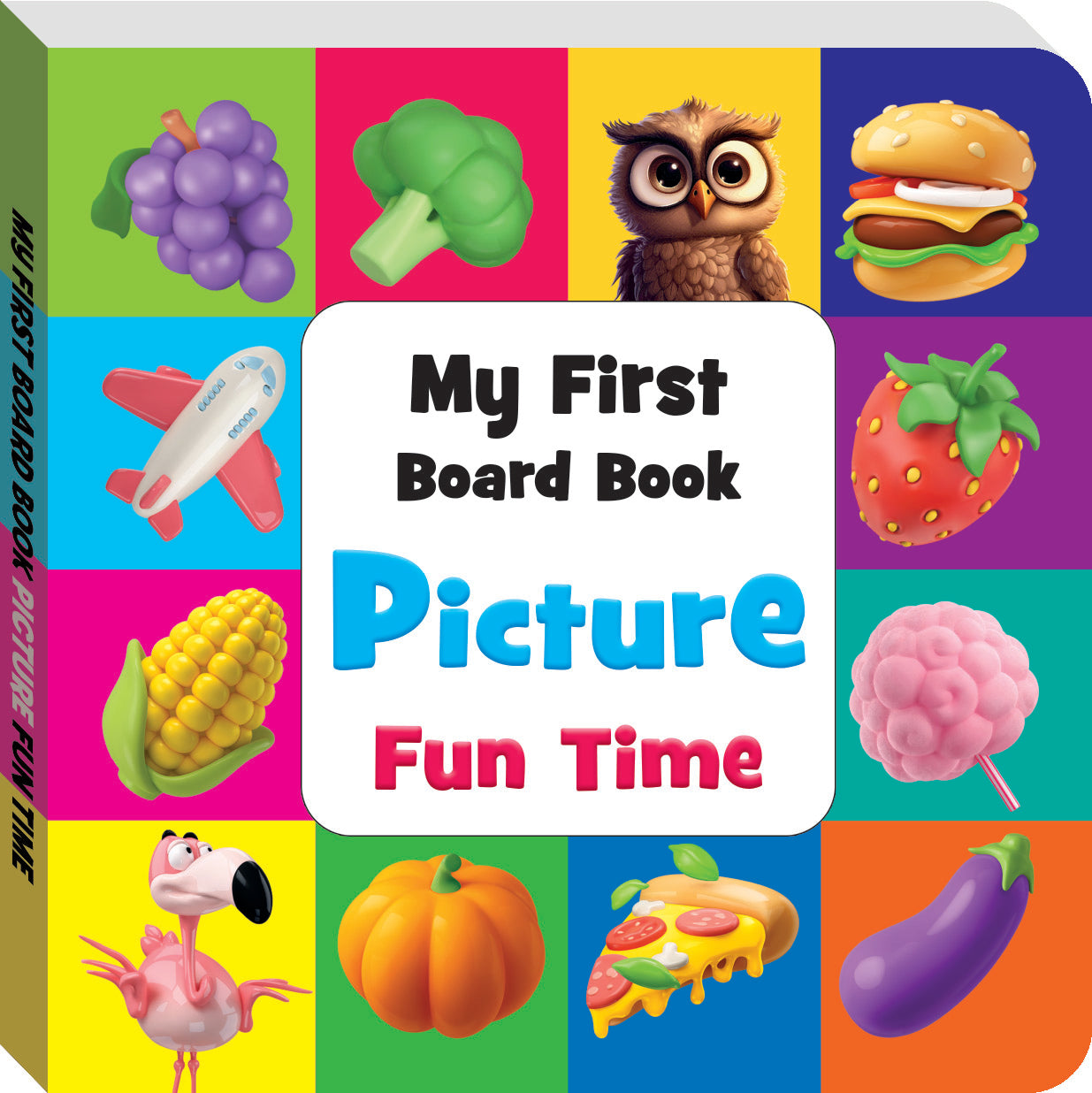 My First Board Book Picture Fun Time