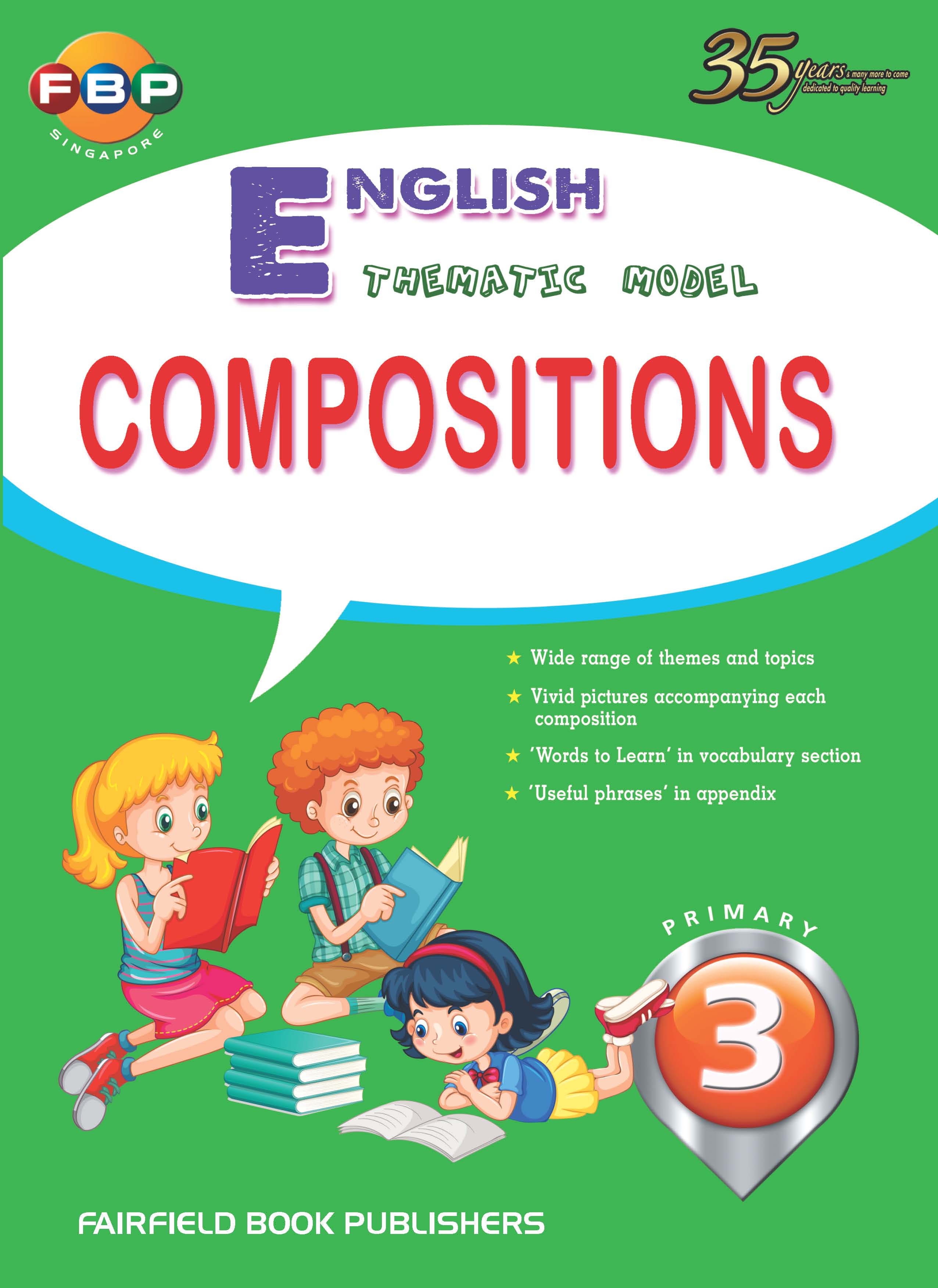 Primary 3 English Thematic Model Compositions