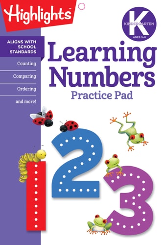 Kindergarten Learning Numbers (Highlights‚Ñ¢ Learn on the Go Practice Pads)