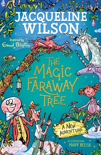 THE MAGIC FARAWAY TREE: A NEW ADVENTURE