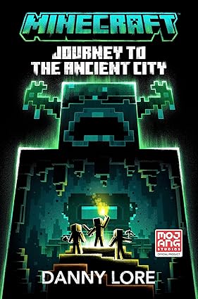 Minecraft: Journey to the Ancient City (Paperback)