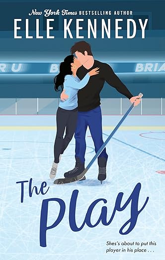 The Play: The must-read, sports romance and TikTok sensation! (Off Campus and Briar U Books)