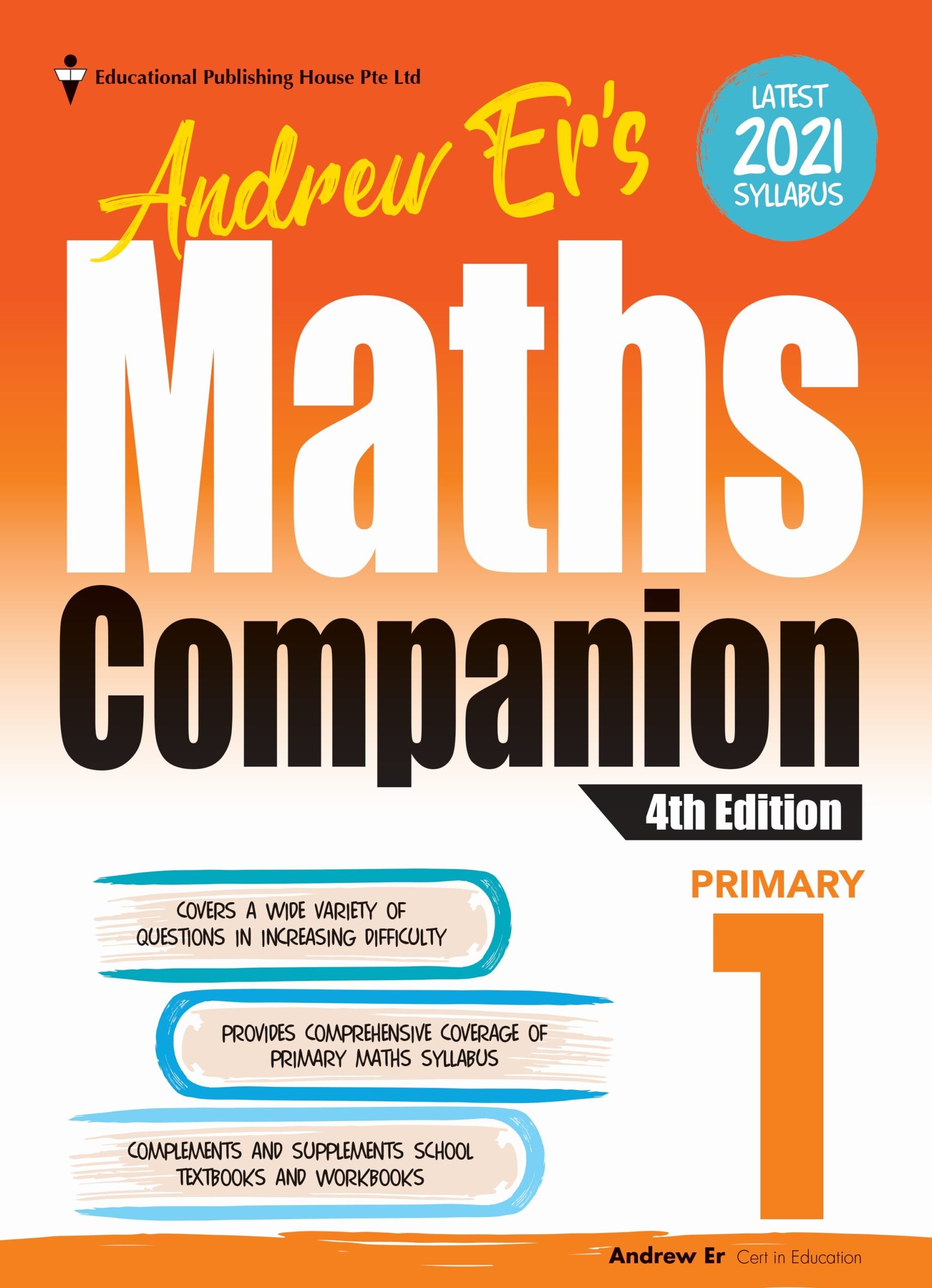 Primary 1 Andrew Er’s Maths Companion (4th Edition)