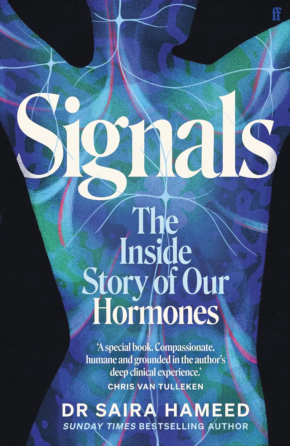 Signals: The Inside Story of Our Hormones (Paperback)
