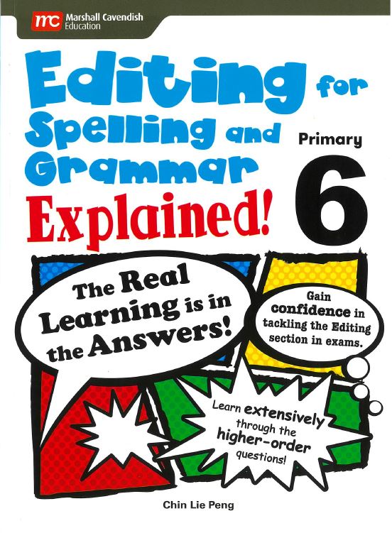 Primary 6 Editing For Spelling And Grammar Explained!