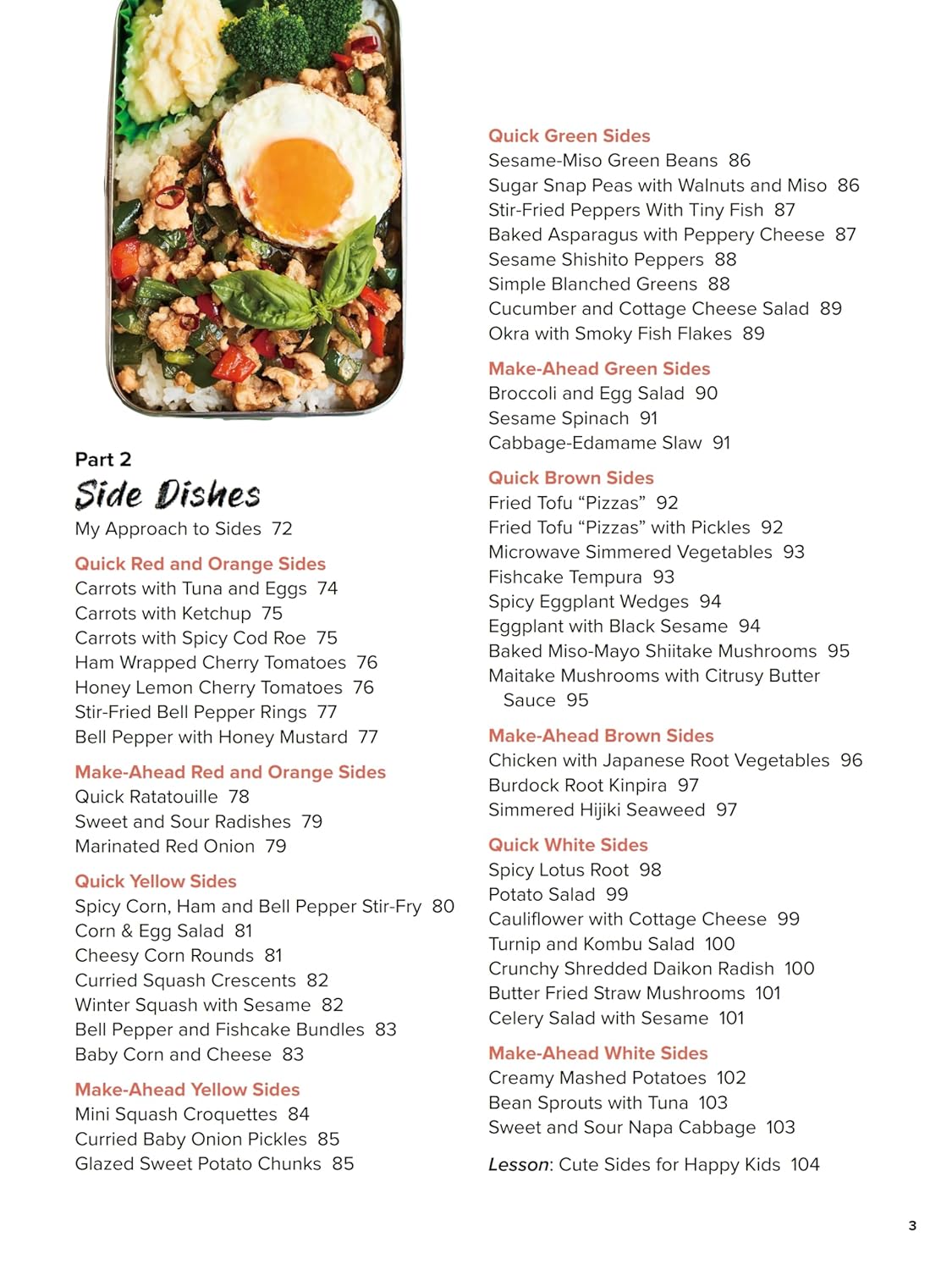 The Bento Lunchbox: Delicious Japanese Box Lunches in 30 Minutes or Less (With Over 125 Recipes)